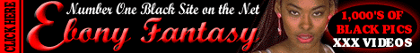 Click Here For Black XXX!